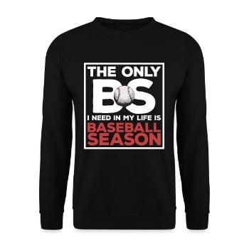 Drôle de dicton de saison de baseball pour - Sweat-shirt Unisexe - noir - Devant - Alina (178cm) & Michal (187cm)