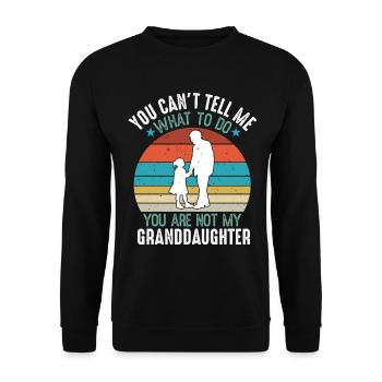 Vintage You Cant Tell Me What To Do Cute Design - Unisex Sweatshirt - black - Front - Alina (178cm) & Michal (187cm)