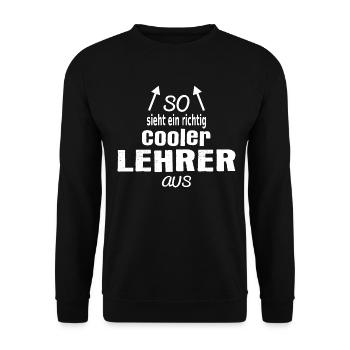 Richtig cooler Lehrer - Unisex Pullover - Schwarz - Vorne - Alina (178cm) & Michal (187cm)