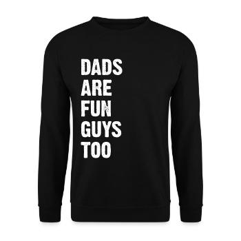 Dads Are Fun Guys Too - Unisex Pullover - Schwarz - Vorne - Alina (178cm) & Michal (187cm)