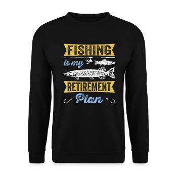 Fishing Is My Retirement Plan Sportfischer Angler - Unisex Sweatshirt - black - Front - Alina (178cm) & Michal (187cm)