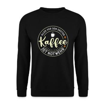 Everything before the first coffee is self-defense coffee - Unisex Sweatshirt - black - Front - Alina (178cm) & Michal (187cm)