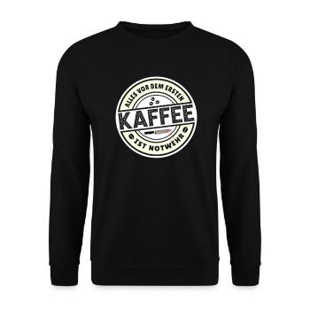 Everything before the first coffee is self-defense coffee - Unisex Sweatshirt - black - Front - Alina (178cm) & Michal (187cm)