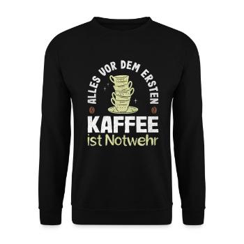 Everything before the first coffee is self-defense coffee - Unisex Sweatshirt - black - Front - Alina (178cm) & Michal (187cm)