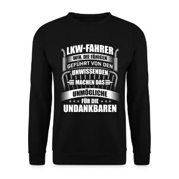 LKW-Fahrer Trucker Undank - Unisex Pullover - Schwarz - Vorne - Alina (178cm) & Michal (187cm)
