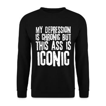 My Depression is Chronic But This Ass is Iconic - Unisex Sweatshirt - black - Front - Alina (178cm) & Michal (187cm)