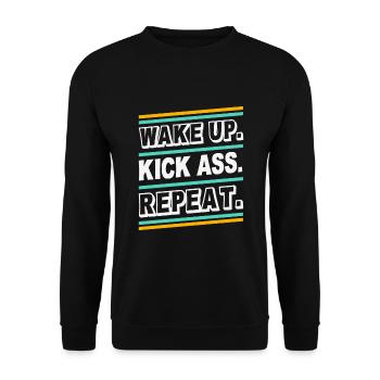 Wake up Kick Ass Repeat - Statement Zitat Spruch - Unisex Pullover - Schwarz - Vorne - Alina (178cm) & Michal (187cm)