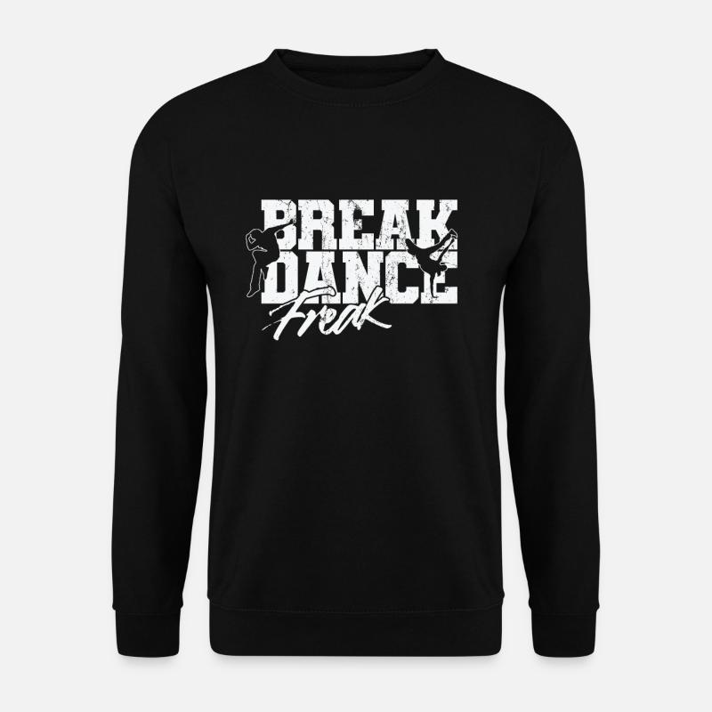 Breakdance Freak - Unisex Sweatshirt - black