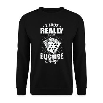 J’aime vraiment Euchre D’accord? Jeu de cartes - Sweat-shirt Unisexe - noir - Devant - Alina (178cm) & Michal (187cm)