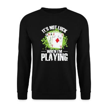 Ce n’est pas de la chance quand je joue au Skat Poker - Sweat-shirt Unisexe - noir - Devant - Alina (178cm) & Michal (187cm)