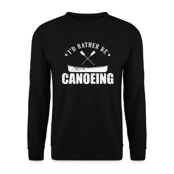 I'd rather be Canoeing Kayak Paddle Boat - Unisex Sweatshirt - black - Front - Alina (178cm) & Michal (187cm)