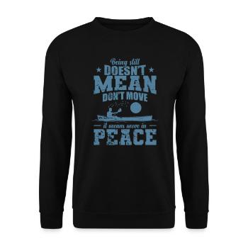 Being still doesn't Mean don't move Kajak - Unisex Pullover - Schwarz - Vorne - Alina (178cm) & Michal (187cm)