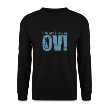 Ich gucke Filme und Serien nur in OV! - Unisex Pullover - Schwarz - Vorne - Alina (178cm) & Michal (187cm)