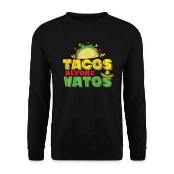 Tacos before Vatos Feiertag Mexiko USA - Unisex Pullover - Schwarz - Vorne - Alina (178cm) & Michal (187cm)
