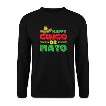 Happy Cinco de Mayo Feiertag Mexiko Amerika - Unisex Pullover - Schwarz - Vorne - Alina (178cm) & Michal (187cm)