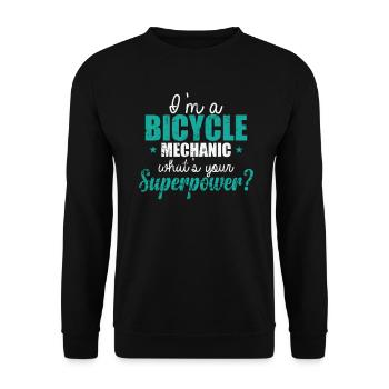 I'm a Bicycle Mechanic What's your Superpower? - Unisex Sweatshirt - black - Front - Alina (178cm) & Michal (187cm)