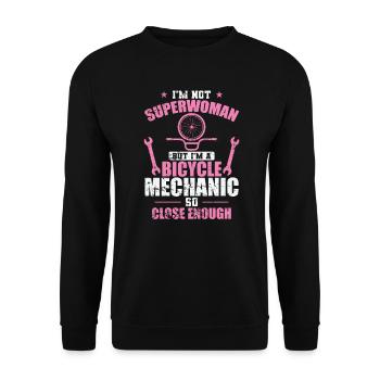 Je ne suis pas une Superwoman Je suis mécanicienne de vélo - Sweat-shirt Unisexe - noir - Devant - Alina (178cm) & Michal (187cm)