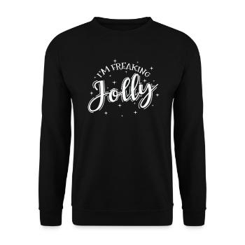 I'm freaking Jolly Christmas Xmas - Unisex Sweatshirt - black - Front - Alina (178cm) & Michal (187cm)