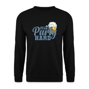 Let's Party Hard Celebrations Dancing Music - Unisex Sweatshirt - black - Front - Alina (178cm) & Michal (187cm)