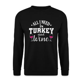 All I need is Turkey and Wine USA Feiertag - Unisex Pullover - Schwarz - Vorne - Alina (178cm) & Michal (187cm)