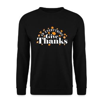 In Everything Give Thanks USA Holiday - Unisex Sweatshirt - black - Front - Alina (178cm) & Michal (187cm)