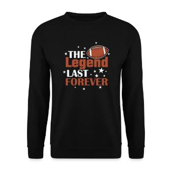 The Legend last Forever American Football - Unisex Pullover - Schwarz - Vorne - Alina (178cm) & Michal (187cm)