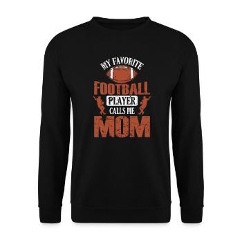 My Favorite Football Player call's me Mom - Unisex Pullover - Schwarz - Vorne - Alina (178cm) & Michal (187cm)
