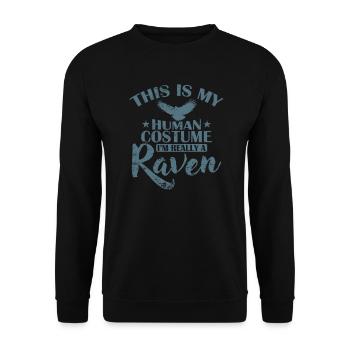 This is my Human Costume I’m Really a Raven - Unisex Pullover - Schwarz - Vorne - Alina (178cm) & Michal (187cm)