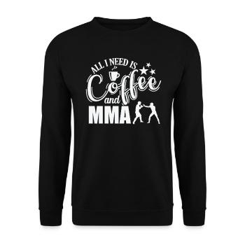 Tout ce dont j’ai besoin, c’est de café et d’arts martiaux mixtes MMA - Sweat-shirt Unisexe - noir - Devant - Alina (178cm) & Michal (187cm)