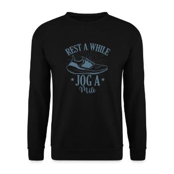 Rest a while jog a mile jogging running sports - Unisex Sweatshirt - black - Front - Alina (178cm) & Michal (187cm)