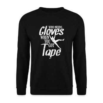 Who needs Gloves when you got Tape bouldern - Unisex Pullover - Schwarz - Vorne - Alina (178cm) & Michal (187cm)