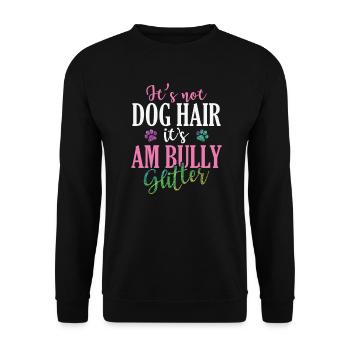 It's not Dog Hair It's AM Bully Glitter Bulldog - Unisex Sweatshirt - black - Front - Alina (178cm) & Michal (187cm)