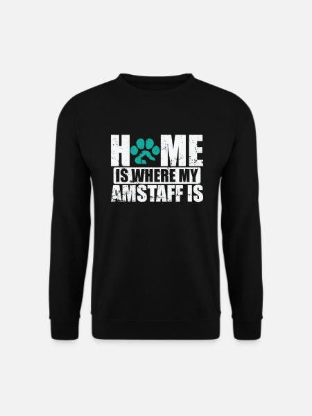Home is where my Terrier is Staffordshire - Unisex Pullover - Schwarz