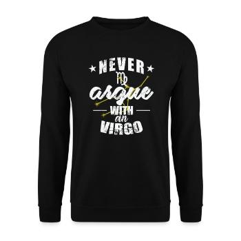 Signe du zodiaque Ne jamais se disputer avec une Vierge - Sweat-shirt Unisexe - noir - Devant - Alina (178cm) & Michal (187cm)