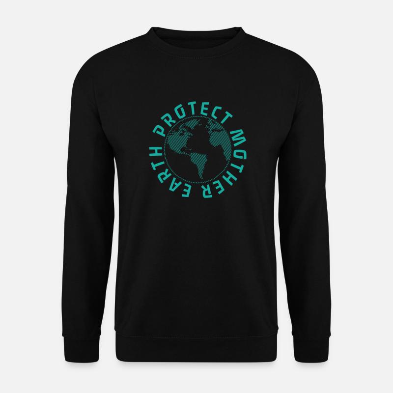Protect Mother Earth Natur Planet Erde - Unisex Pullover - Schwarz