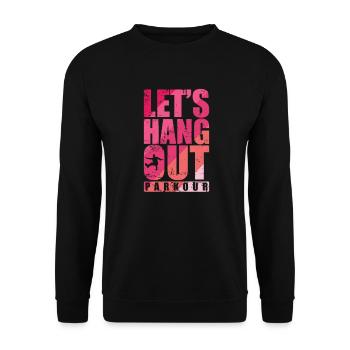Let's Hang out Parkour Sport Fitness - Unisex Sweatshirt - black - Front - Alina (178cm) & Michal (187cm)