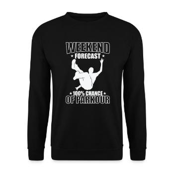 Weekend Forecast 100% Chance of Parkour Sport - Unisex Sweatshirt - black - Front - Alina (178cm) & Michal (187cm)