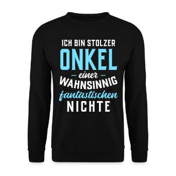 Ich bin stolzer Onkel einer fantastischen Nichte - Unisex Pullover - Schwarz - Vorne - Alina (178cm) & Michal (187cm)