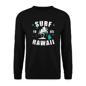 Hawaii Surf 1985 Hawaii USA America - Unisex Sweatshirt - black - Front - Alina (178cm) & Michal (187cm)