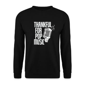 Thankful for Pop Music Singer Stars - Unisex Sweatshirt - black - Front - Alina (178cm) & Michal (187cm)