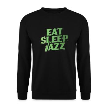 Eat Sleep Jazz Saxophon Improvisiert - Unisex Pullover - Schwarz - Vorne - Alina (178cm) & Michal (187cm)