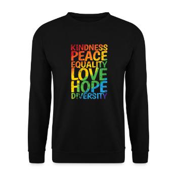 Kindness Peace Equality Love Hope Diversity LGBT - Unisex Pullover - Schwarz - Vorne - Alina (178cm) & Michal (187cm)