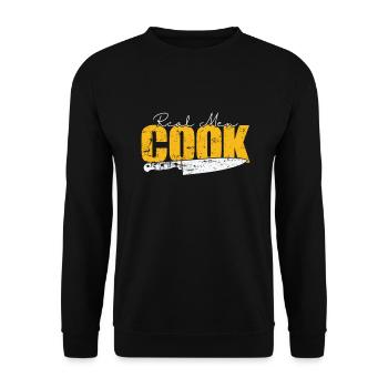 Real Men Cook Chef Hobby Food Kitchen - Unisex Sweatshirt - black - Front - Alina (178cm) & Michal (187cm)