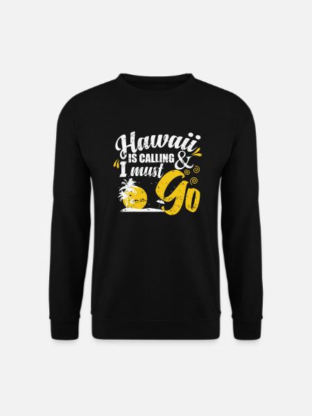 Hawaii is calling and I must go Palme - Unisex Pullover - Schwarz