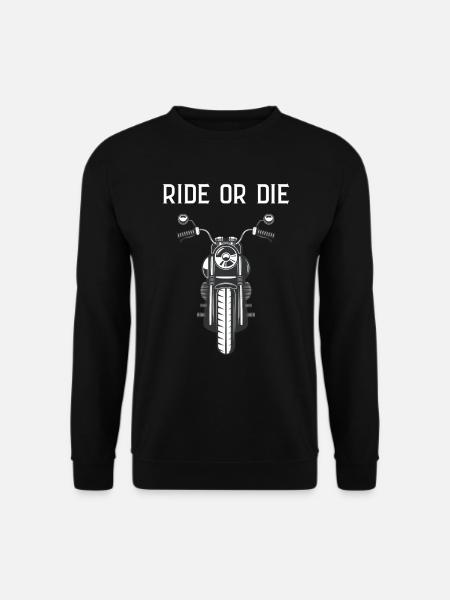 Ride or die - Unisex Sweatshirt - black