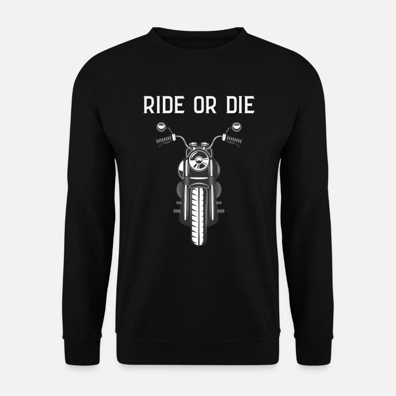 Ride or die - Unisex Sweatshirt - black