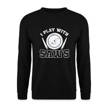 I Play with Saws Forest Worker - Unisex Sweatshirt - black - Front - Alina (178cm) & Michal (187cm)