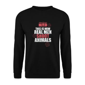 This is how Real Men Shoot Animals Foto - Unisex Sweatshirt - black - Front - Alina (178cm) & Michal (187cm)