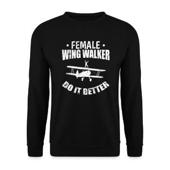 Female Wing Walker Do it Better Hobby - Unisex Pullover - Schwarz - Vorne - Alina (178cm) & Michal (187cm)