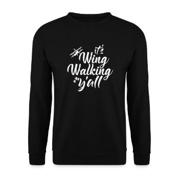 It's Wing Walking Y'all Hobby - Unisex Pullover - Schwarz - Vorne - Alina (178cm) & Michal (187cm)